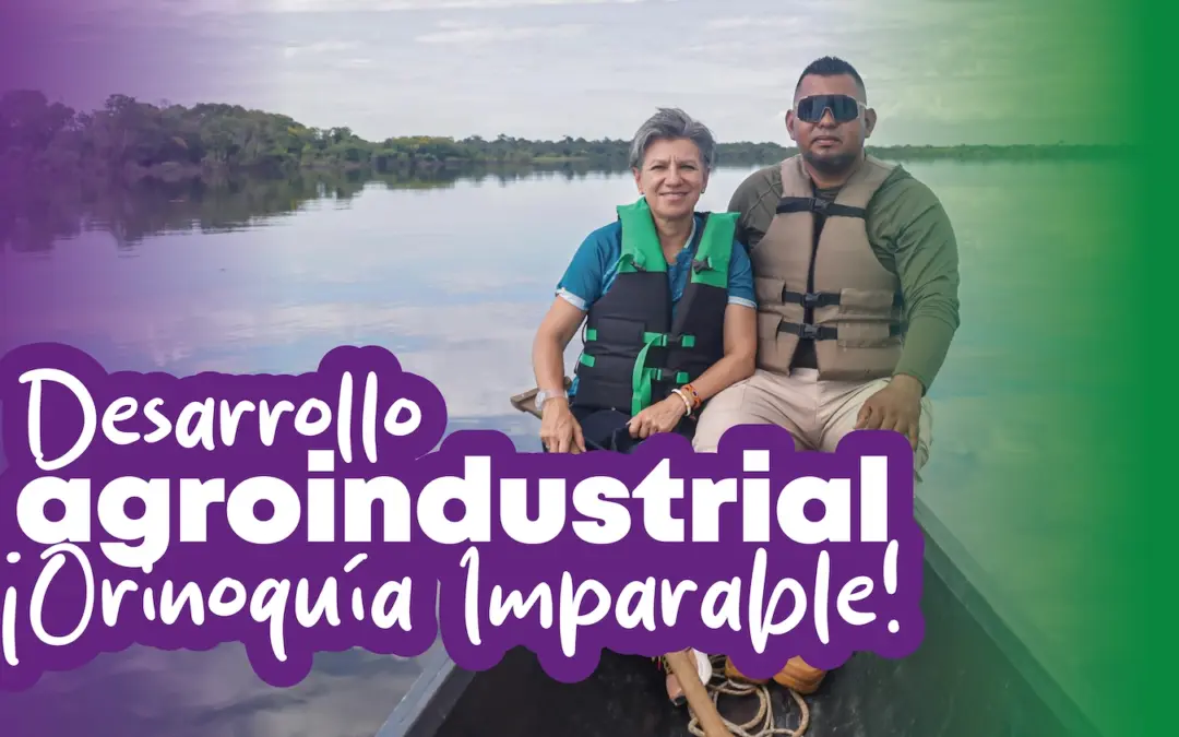 ¡Orinoquía Imparable!
