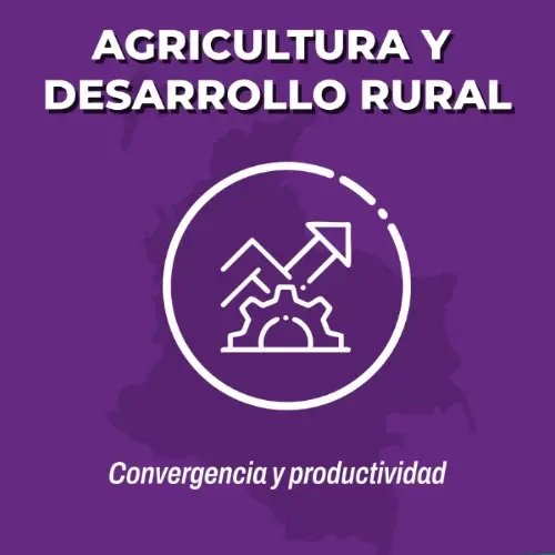 Agricultura y desarrollo rural. Convergencia