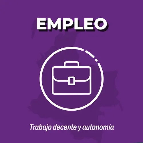Empleo: Trabajo decente y autonomía