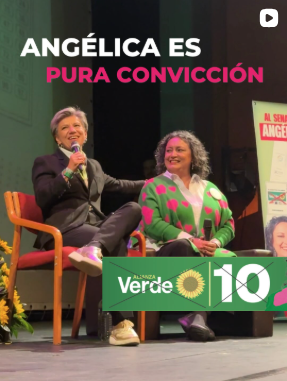 Considero que Angélica es convicción pura