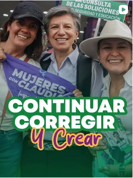 claudia lópez continuar corregir crear propuestas Colombia