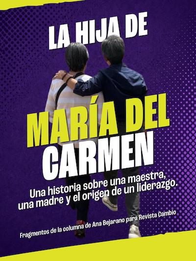Mi mamá me ha acompañado y cuidado toda la vida